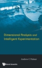 Image for Dimensional Analysis And Intelligent Experimentation