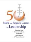 Image for 50 math and science games for leadership