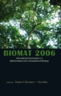 Image for BIOMAT 2006: International Sysposium on Mathematical and Computational Biology, Manaus, Brazil, 27-30 November 2006