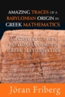 Image for Amazing traces of a Babylonian origin in Greek mathematics