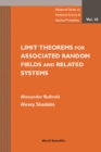 Image for Limit theorems for associated random fields and related systems