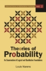 Image for Theories of probability: an examination of logical and qualitative foundations