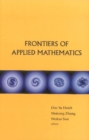 Image for Frontiers of applied mathematics: proceedings of the 2nd International Symposium, Beijing, China, 8-9 June 2006