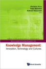 Image for Knowledge Management: Innovation, Technology And Cultures - Proceedings Of The 2007 International Conference