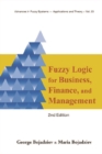 Image for Fuzzy logic for business, finance, and management : v. 23