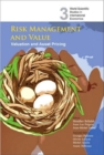 Image for Risk management and value  : valuation and asset pricing