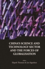 Image for China&#39;s science and technology sector and the forces of globalisation