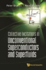 Image for Collective excitations in unconventional superconductors and superfluids