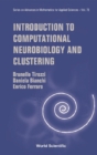 Image for Introduction to computational neurobiology and clustering