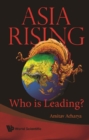 Image for Asia rising: who is leading?