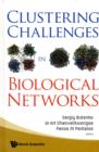 Image for Clustering Challenges In Biological Networks