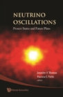 Image for Neutrino oscillations: present status and future plans