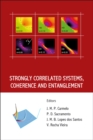 Image for Strongly correlated systems, coherence and entanglement