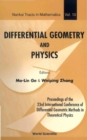 Image for Differential geometry and physics: proceedings of the 23rd International Conference of Differential Geometric Methods in Theoretical Physics, Tianjin, China, 20-26 August 2005 : v. 10