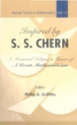 Image for Inspired by S S Chern: A Memorial Volume in Honor of a Great Mathematician.