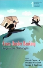 Image for Cross-Border Banking: Regulatory Challenges.