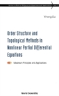 Image for Order Structure and Topological Methods in Nonlinear Partial Differential Equations.: (Maximum Principles and Applications.) : Pt. 1,