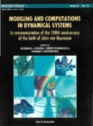 Image for Modeling and computations in dynamical systems: in commemoration of the 100th anniversary of the birth of John von Neumann