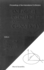 Image for Integral Geometry And Convexity: Proceedings of the International Conference, Wuhan, China, 18 - 23 October 2004.