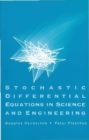 Image for Stochastic differential equations in science and engineering