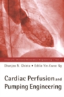 Image for Cardiac perfusion and pumping engineering