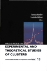 Image for Progress in experimental and theoretical studies of clusters