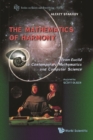 Image for The mathematics of harmony: from Euclid to contemporary mathematics and computer science
