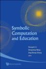 Image for Symbolic Computation And Education