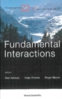 Image for Fundamental Interactions : Proceedings Of The 22nd Lake Louise Winter Institute