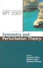 Image for Symmetry and perturbation theory: proceedings of the International Conference SPT 2007, Otranto Italy, 2-9 June 2007