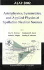 Image for Astrophysics, symmetries, and applied physics at spallation neutron sources