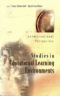Image for Studies in the Educational Learning Environment: An International Perspective.