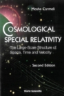 Image for Cosmological special relativity: the large-scale structure of space, time and velocity