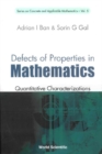 Image for Defects of Properties in Mathematics: Quantitative Characterizations.