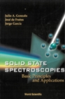 Image for Solid state spectroscopies: basic principles and applications