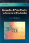 Image for Generalized Point Models in Structural Mechanics.