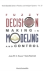 Image for Fuzzy decision making in modeling and control