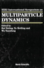 Image for Multiparticle Dynamics: Proceedings of the XXXI International Symposium, Datong, China, 1-7 September 2001.