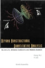 Image for Beyond nonstructural quantitative analysis: blown-ups, spinning currents, and modern science