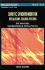 Image for Chaotic synchronization: applications to living systems