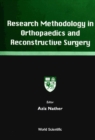 Image for Research methodology in orthopaedics and reconstructive surgery