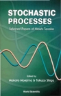 Image for Stochastic processes: selected papers of Hiroshi Tanaka