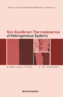 Image for Non-equilibrium thermodynamics of heterogeneous systems