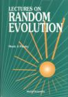 Image for Lecture Notes on Random Evolution.