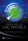 Image for Perspectives On Lhc Physics