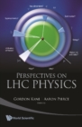 Image for Perspectives On Lhc Physics