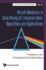 Image for Recent Advances In Data Mining Of Enterprise Data: Algorithms And Applicati