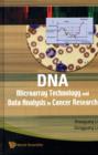 Image for Dna Microarray Technology And Data Analysis In Cancer Research