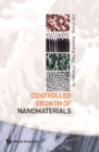 Image for Controlled Growth of Nanomaterials.