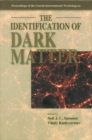 Image for Proceedings of the Fourth International Workshop on the Identification of Dark Matter: York, UK, 2-6 September 2002